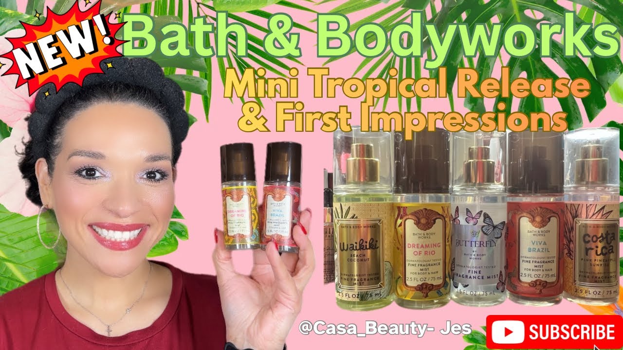 NEW Bath & Bodyworks: Tropical Releases & First Impressions #beauty #new #haul #fragrance 
