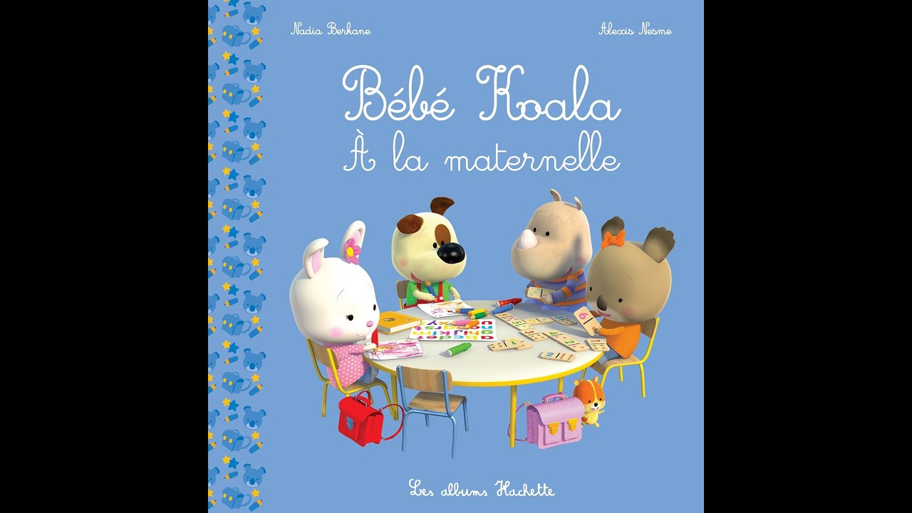 🍭 [Lecture de PAPA] Livre bebe koala à la maternelle