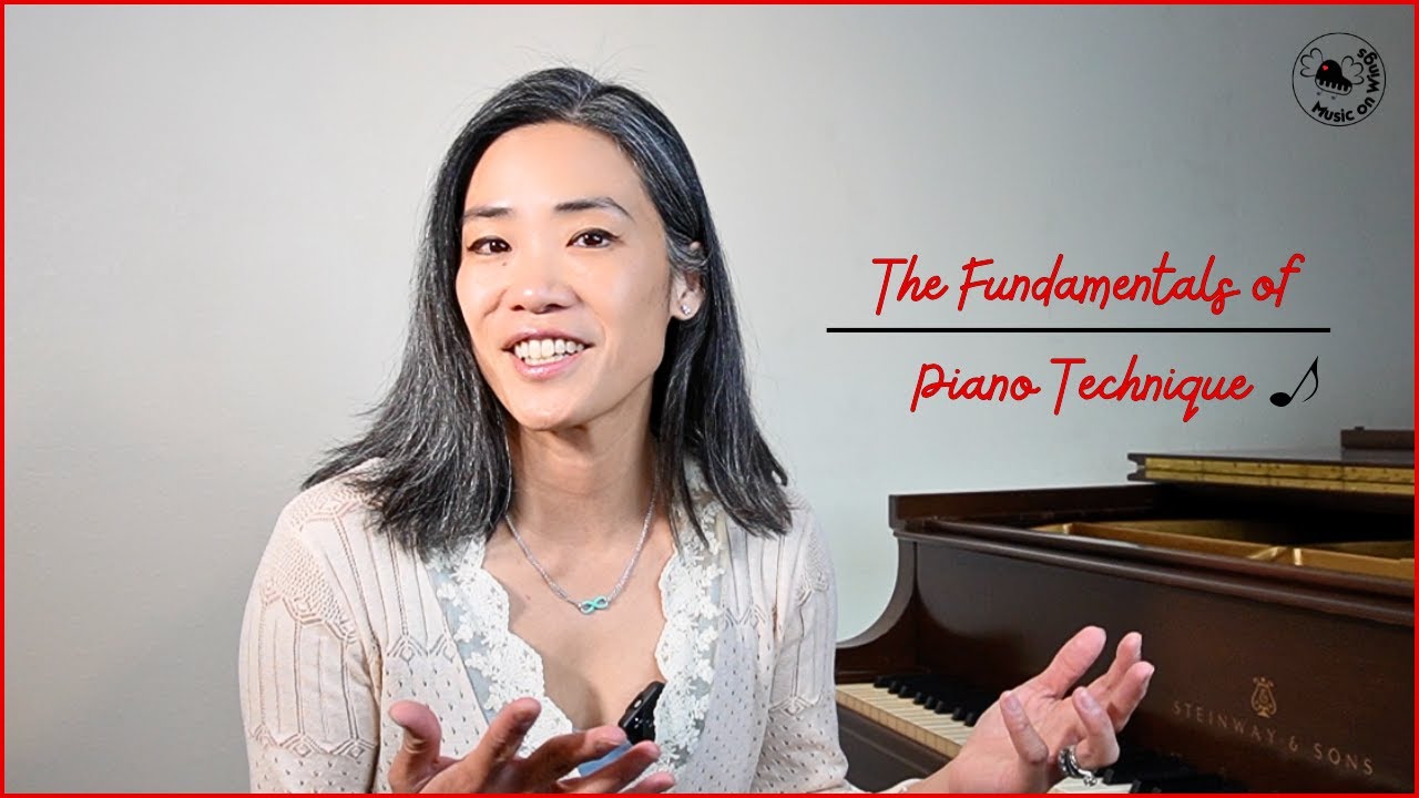 The Fundamentals of Basic Piano Technique