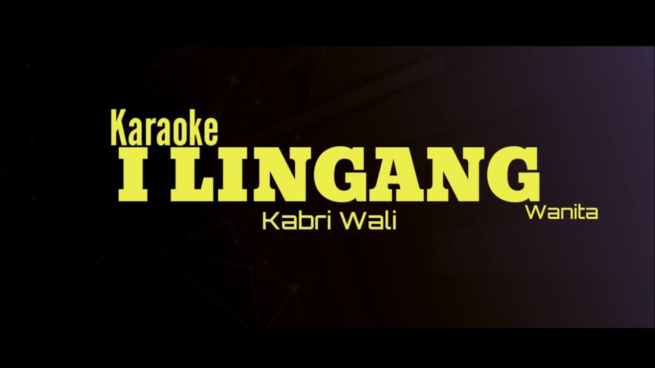 Karaoke Gayo I LINGANG Kabri Wali Nada WANITA
