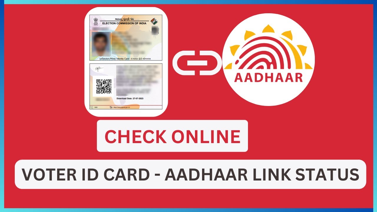 Check Voter ID Card and Aadhaar Link Status | Know Whether Election ID Card Linked with Aadhaar