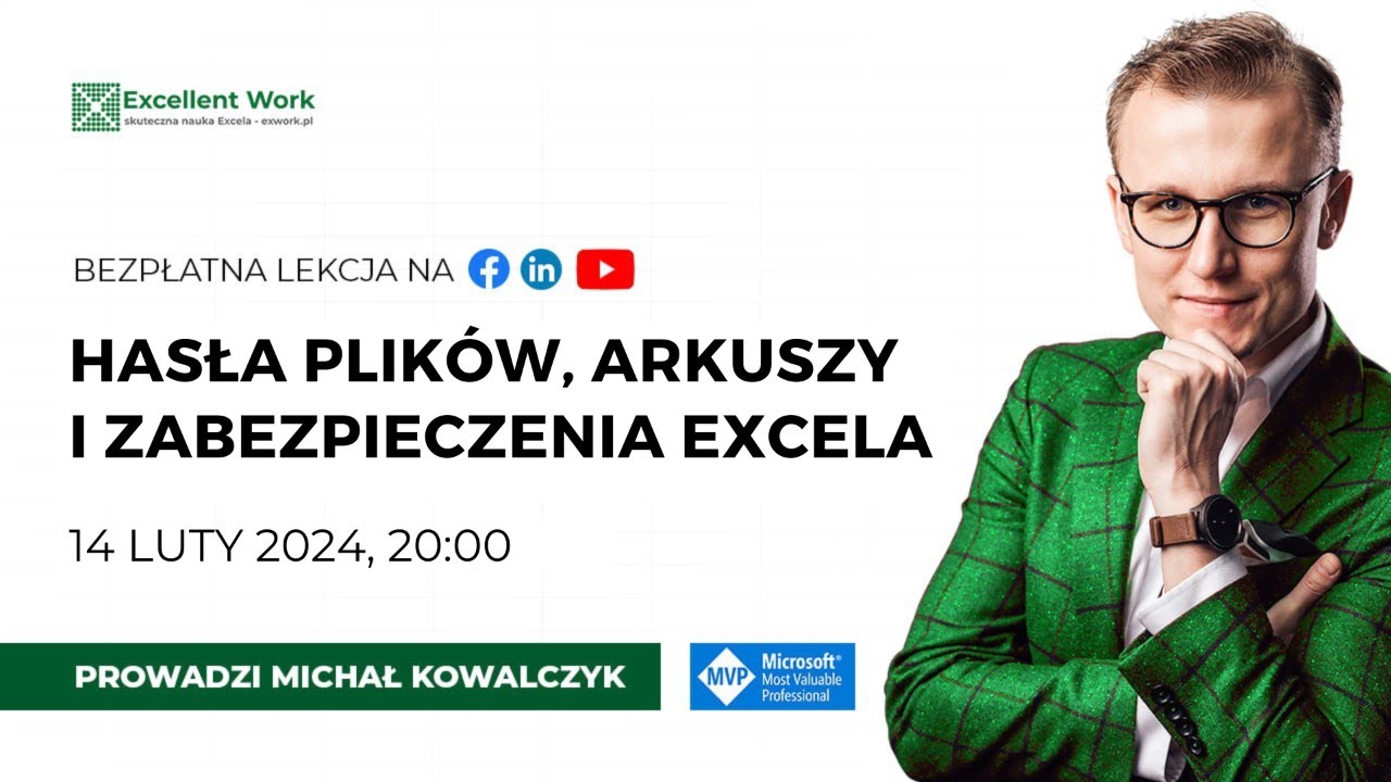 Hasła plików, arkuszy i zabezpieczenia Excela