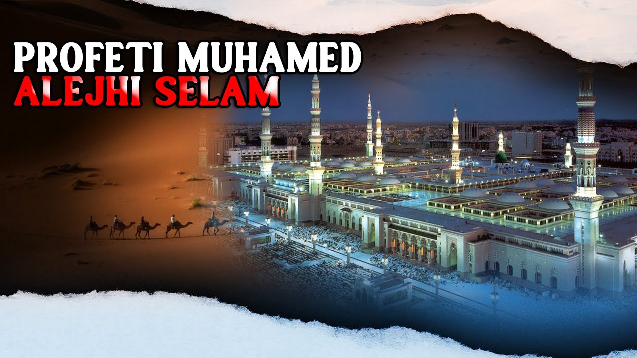 Profeti Muhamed a.s - Dokumentar