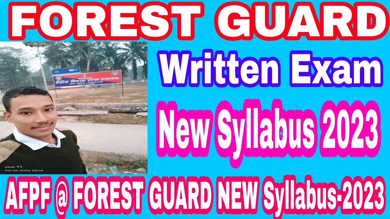 Assam forest Guard Written exam new  Syllabus 2023