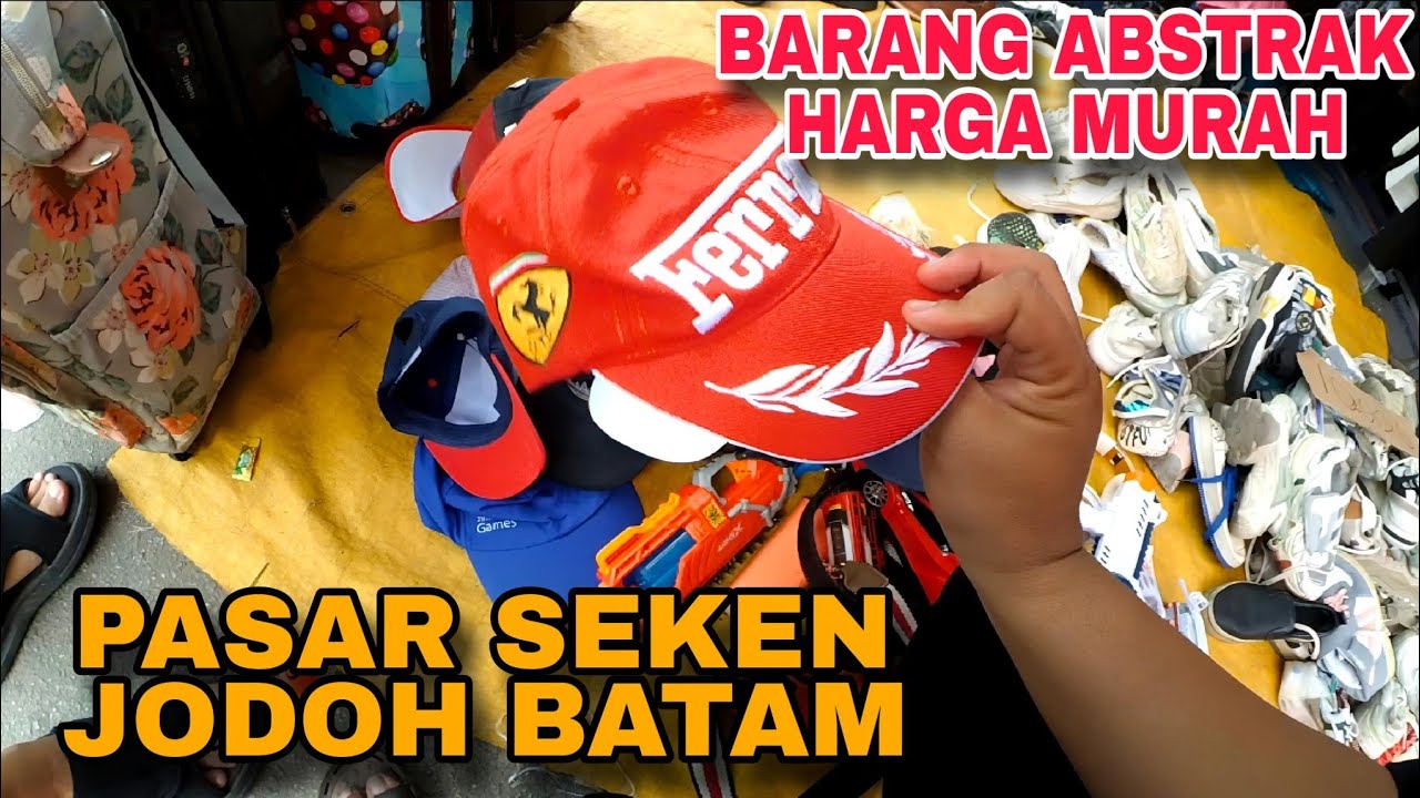 Pasar Seken Jodoh Kota Batam 2025 | Hunting Barang Barang Abstrak #Pasarsekenjodohbatam