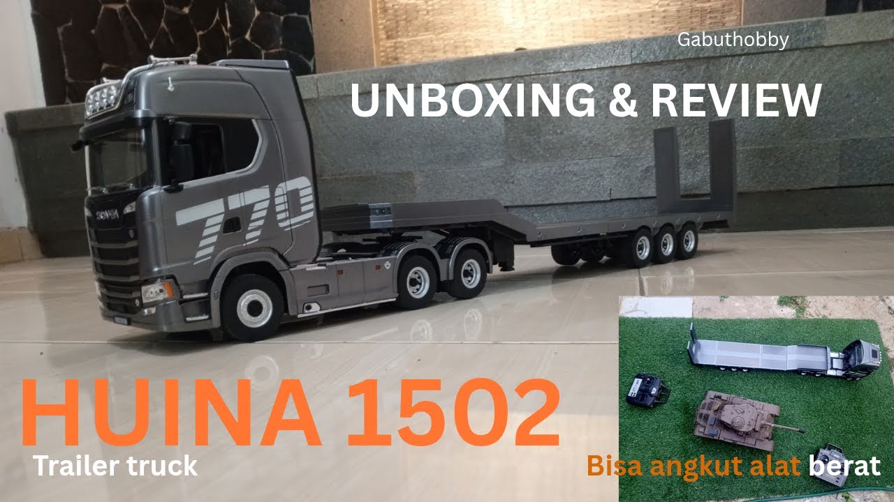 HUINA 1502 TRAILER SCANIA TRUCK UNBOXING & REVIEW BEST RC 2025