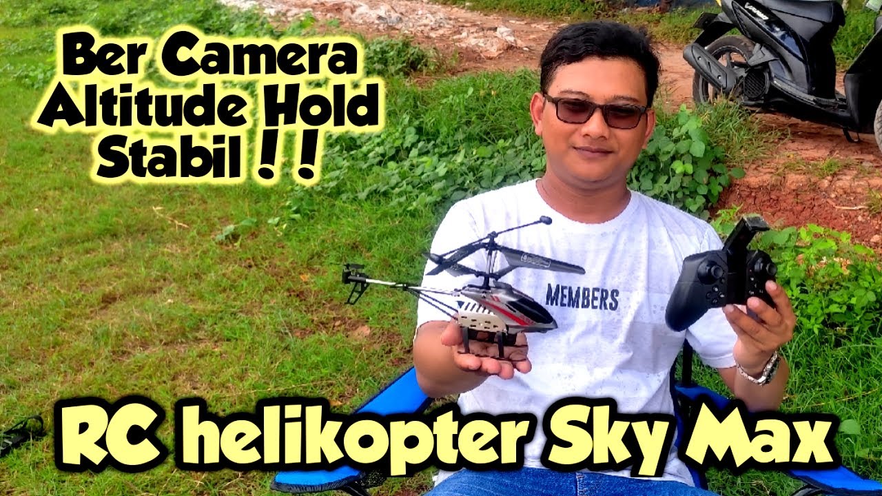 HELIKOPTER BER KAMERA RC SKY MAX SUDAH ALTITUDE HOLD