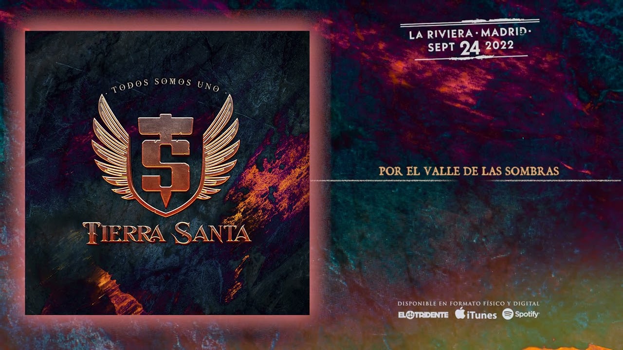 TIERRA SANTA "Por El Valle De Las Sombras" (Audiosingle)