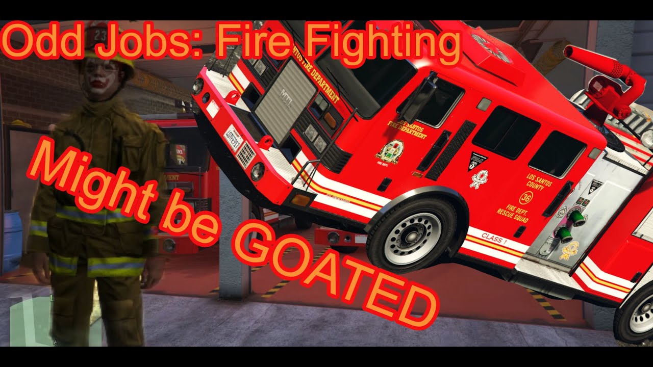 Odd Jobs:  Fire Fighting, GTA V Online  