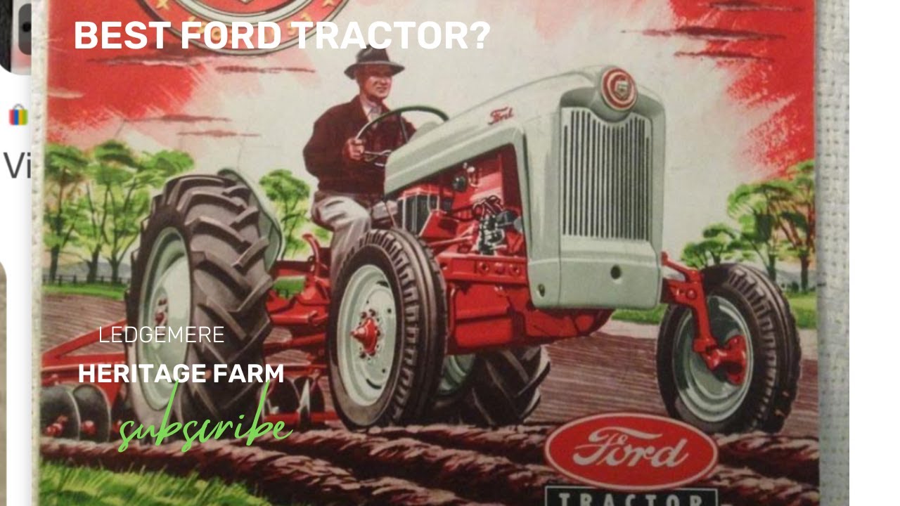 Why the 1953 Ford Jubilee Tractor is Still Relevant Today