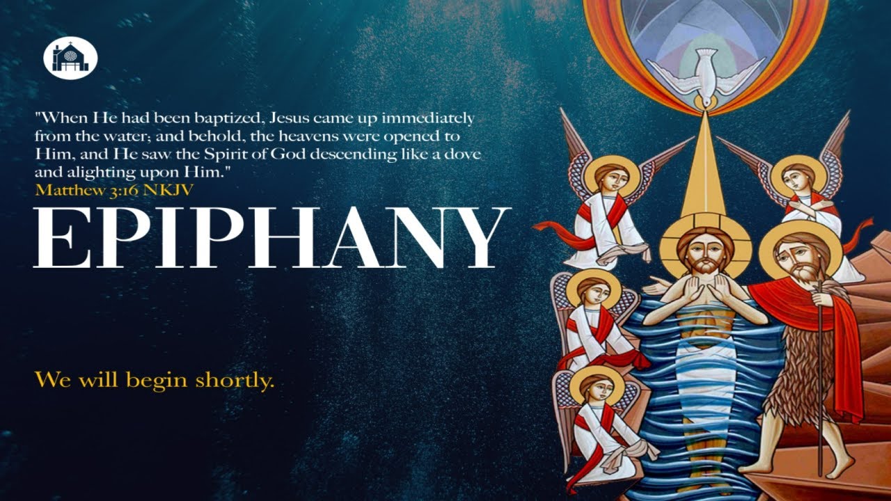 Feast of Epiphany Liturgy
