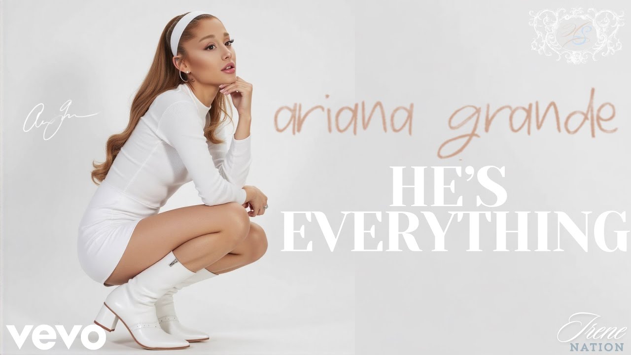 Ariana Grande - He's everything (AI fanmade CONCEPT)