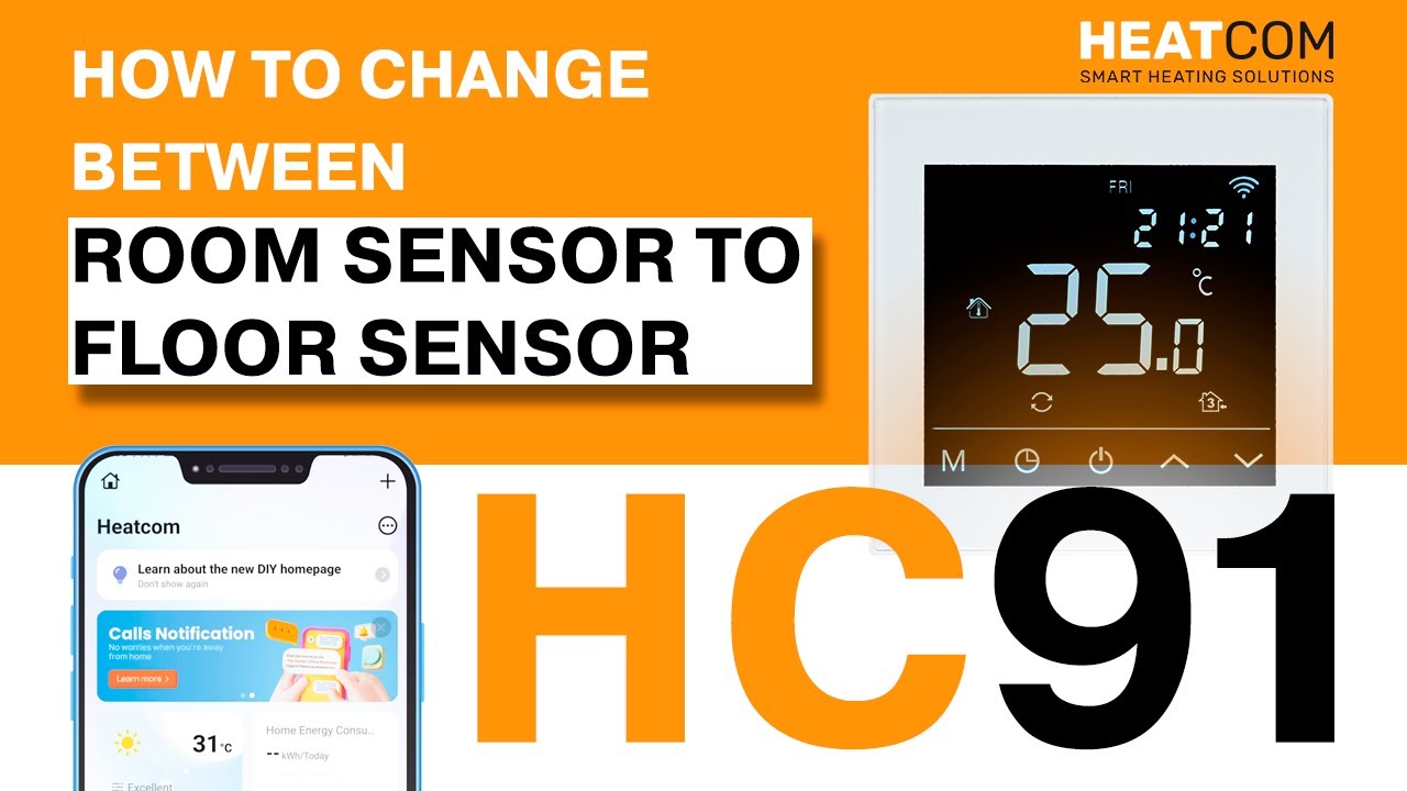 HC91 How to change from room sensor to floor sensor