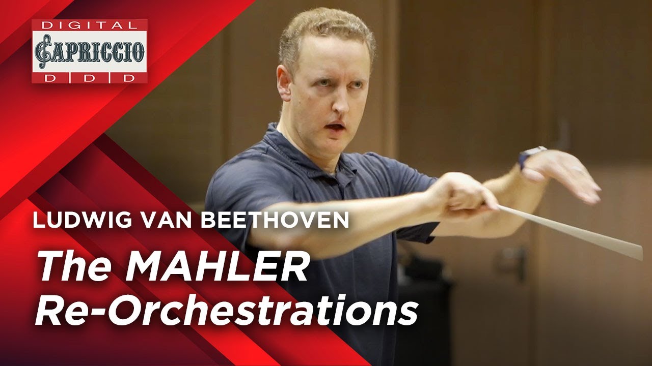 BEETHOVEN  / The MAHLER Re-Orchestrations