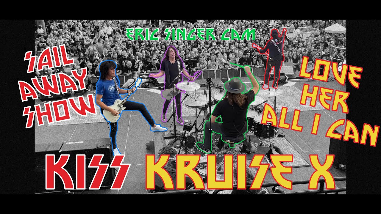 KISS - Love Her All I Can - KISS Kruise X, Sail Away Show (Backstage/Eric Singer Drum Cam)