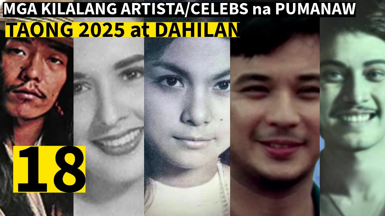 Mga celebs artista na pumanaw 2025