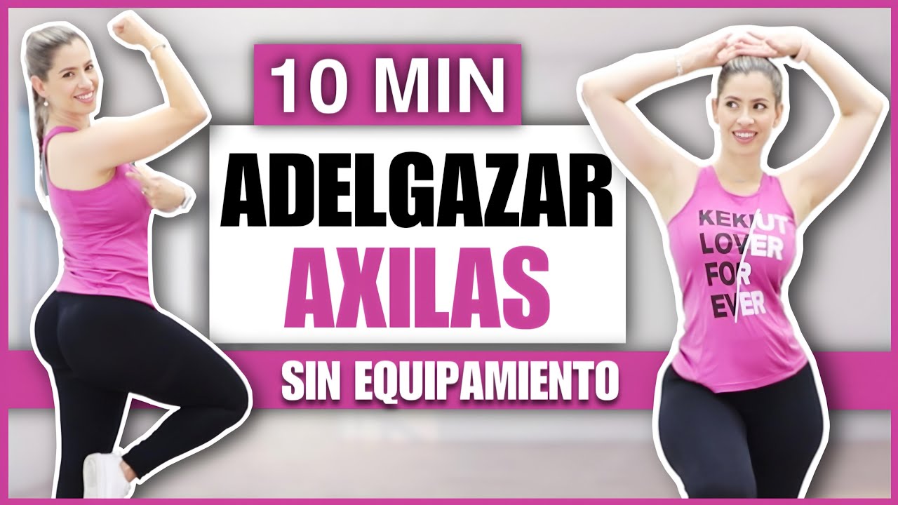 ELIMINA LA GRASA DEBAJO DE LAS AXILAS | ADELGAZAR AXILAS RUTINA SIN EQUIPAMIENTO | NatyGlossGym