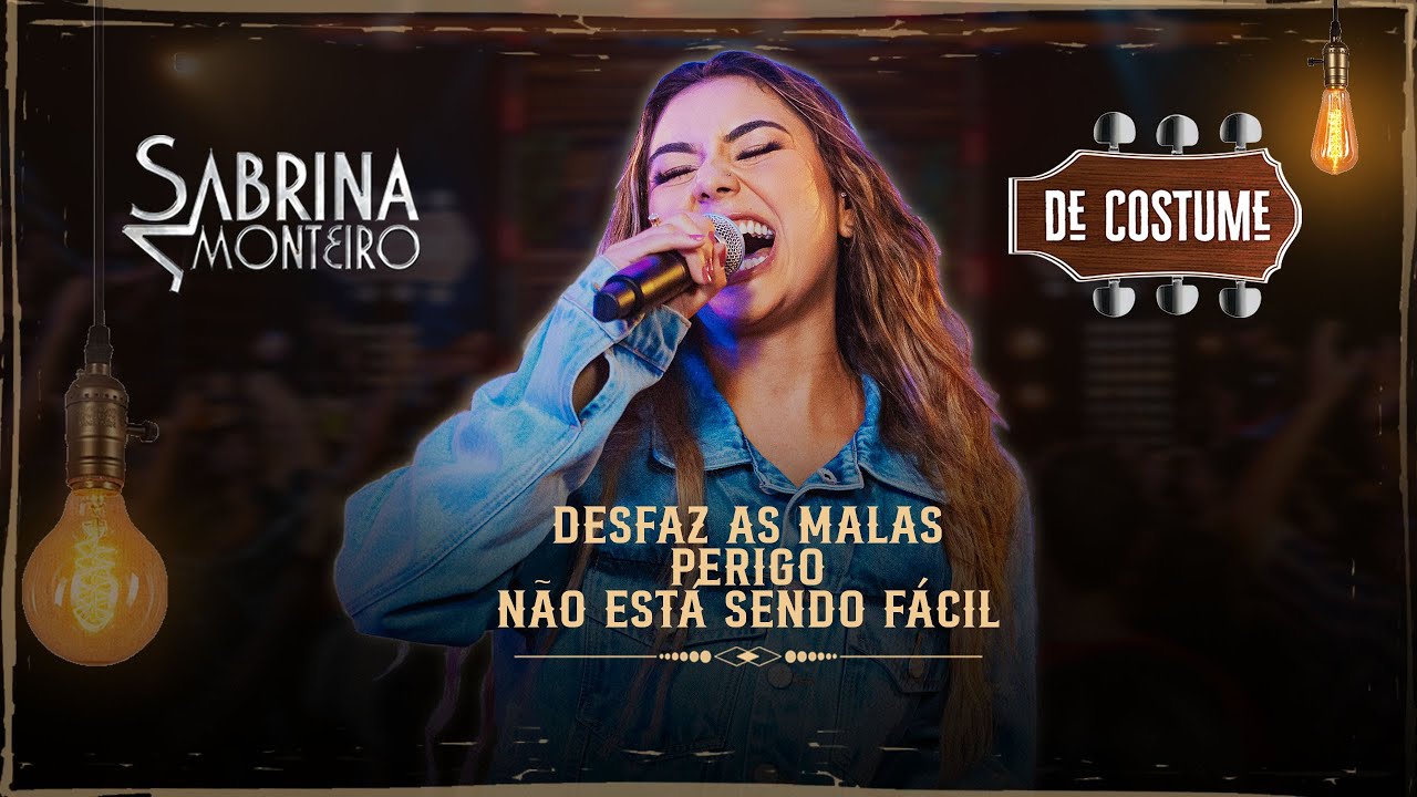 Sabrina Monteiro De Costume - Desfaz as Malas / Perigo / Não Está Sendo Fácil