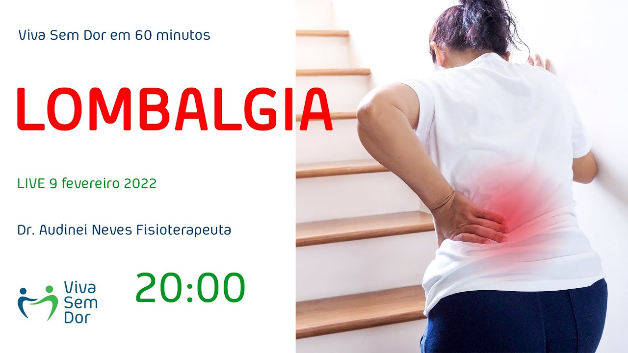Lombalgia: causas, riscos e como evitar a cirurgia na coluna