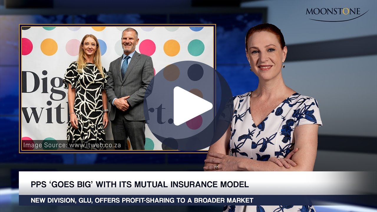MOONSTONE UPDATE: PPS ‘goes big’ with its mutual insurance model