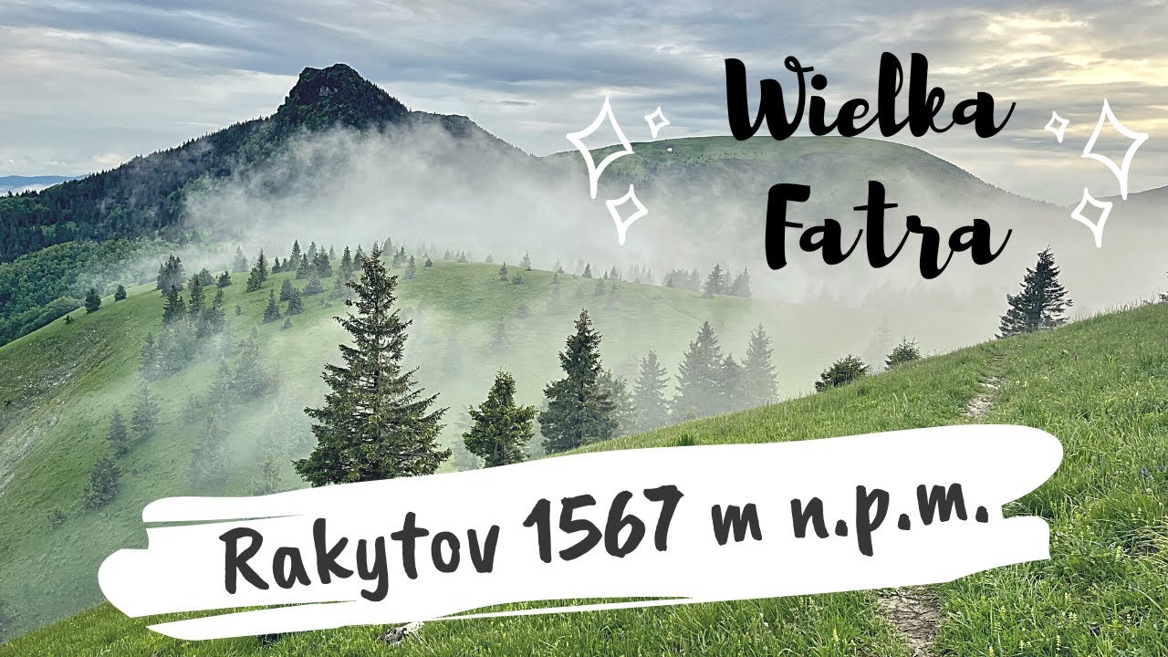 Wielka Fatra 🇸🇰 - Rakytov 1567 m n.p.m