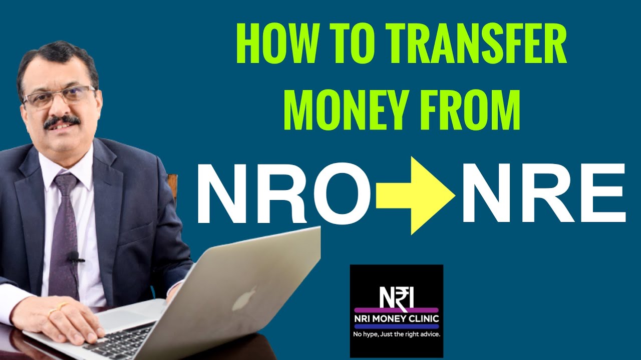 КАК ПЕРЕВЕСТИ СРЕДСТВА ИЗ NRO В NRE? CA SRIRAM RAO