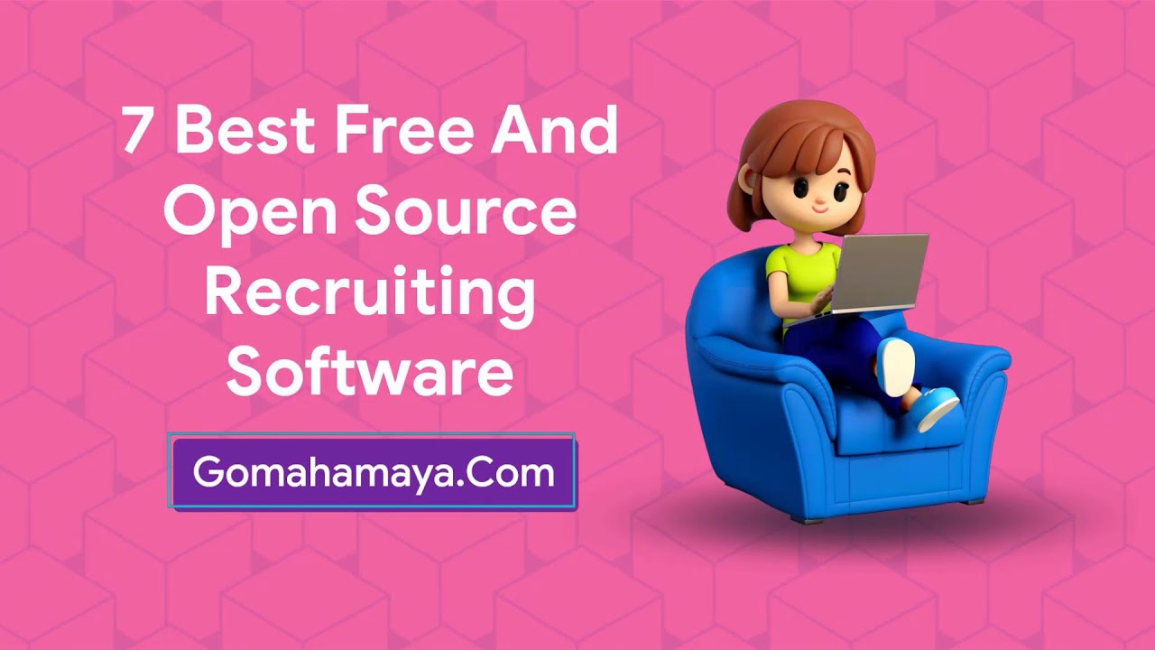 7 Best Free And Open Source Recruiting Software