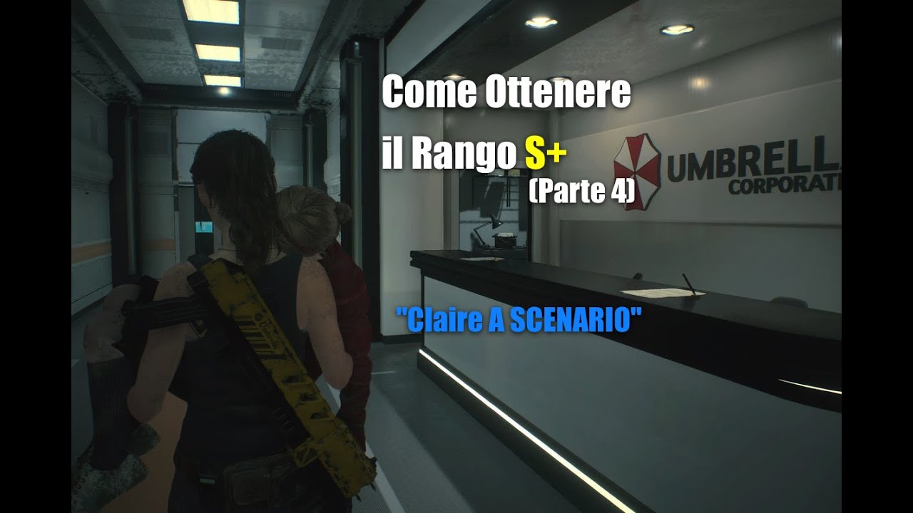 Resident Evil 2 (REmake) - Come ottenere il Rango S+ (Claire A - Boss 2 e Laboratorio in 30 Minuti)