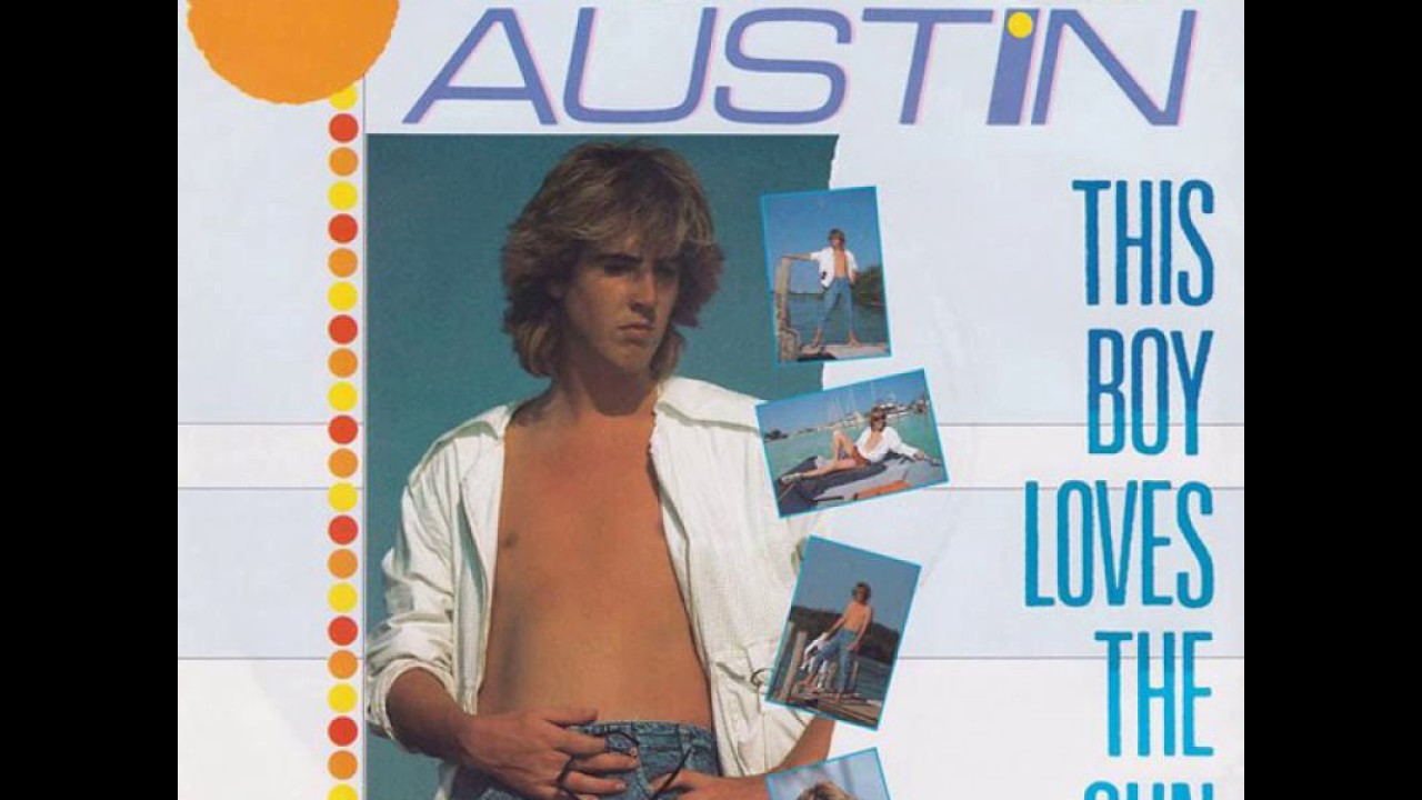 David Austin - This Boy Loves The Sun (Extended Version) 1984 New Wave Synthpop
