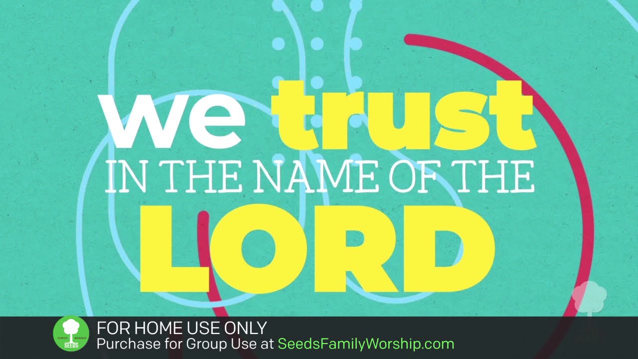 Psalm 20:7 - We Trust