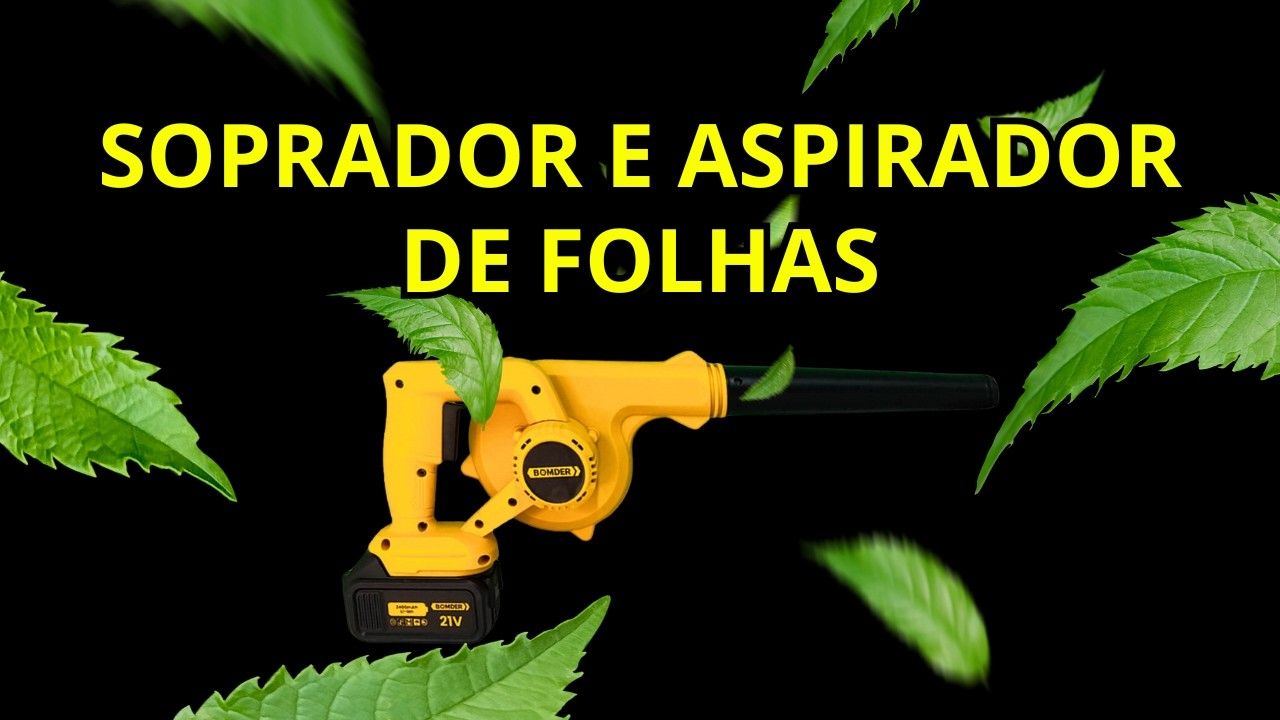 SOPRADOR  DE FOLHAS E ASPIRADOR DE P&Oacute;