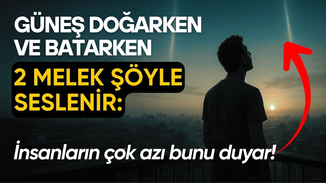 İNSANLARIN ÇOK AZI BUNU DUYAR! Her Sabah 2 Melek Böyle Sesleniyor