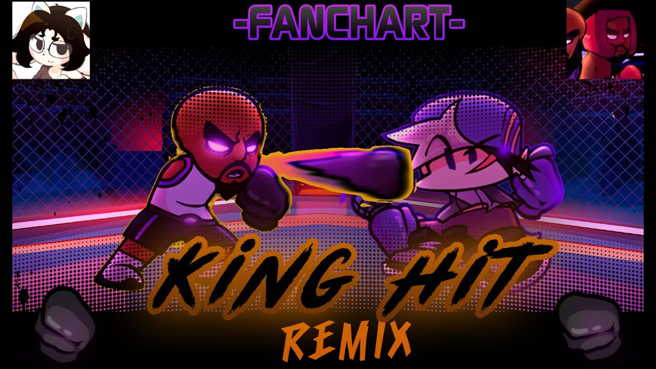 KING HIT ( REMIX ) FANCHART - WII Funkin': Bloxxed [ OST ]