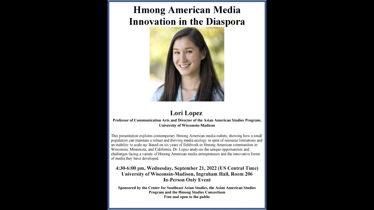 Hmong American Media Innovation in the Diaspora