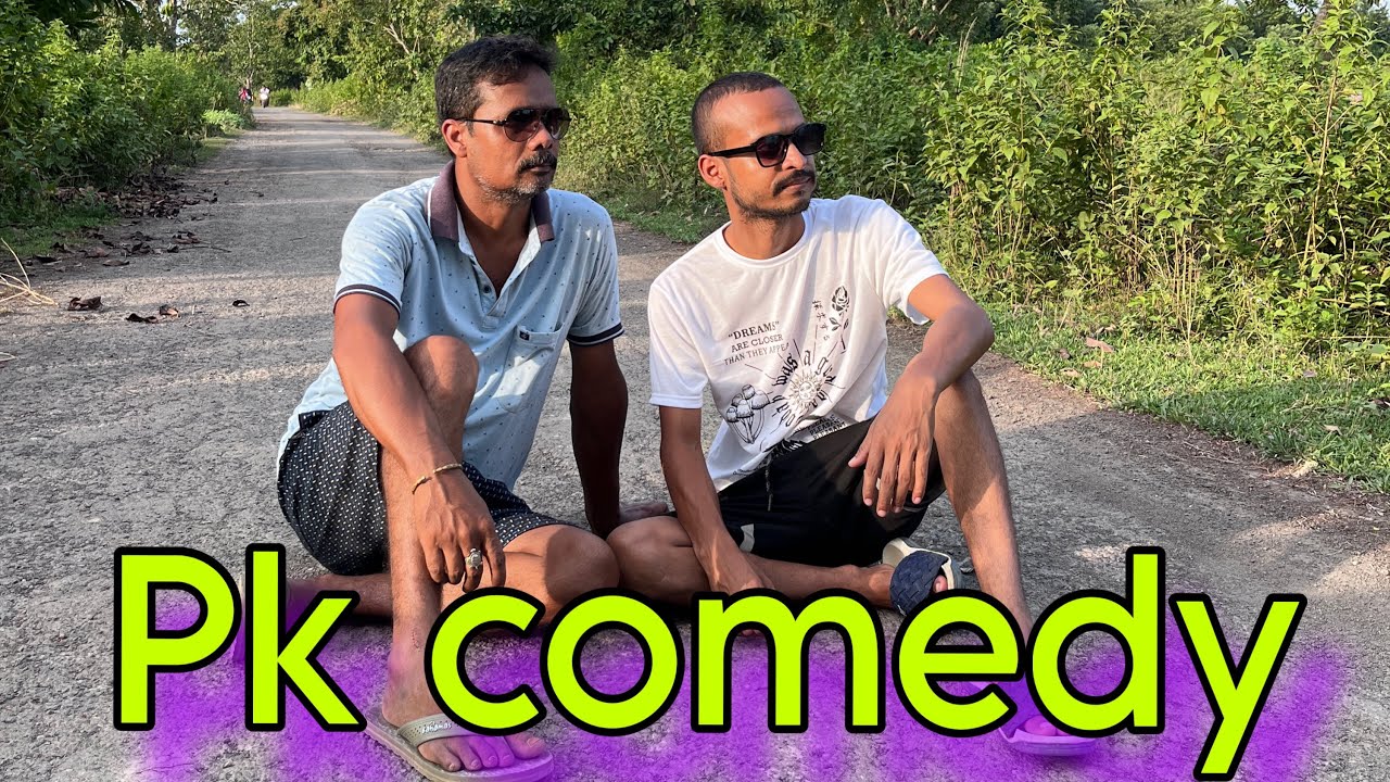 Pk comedy/ Assamese comedy video/ #assamesecomedyvideos #assamesefunnyvideo #assamesecomedy #funny 