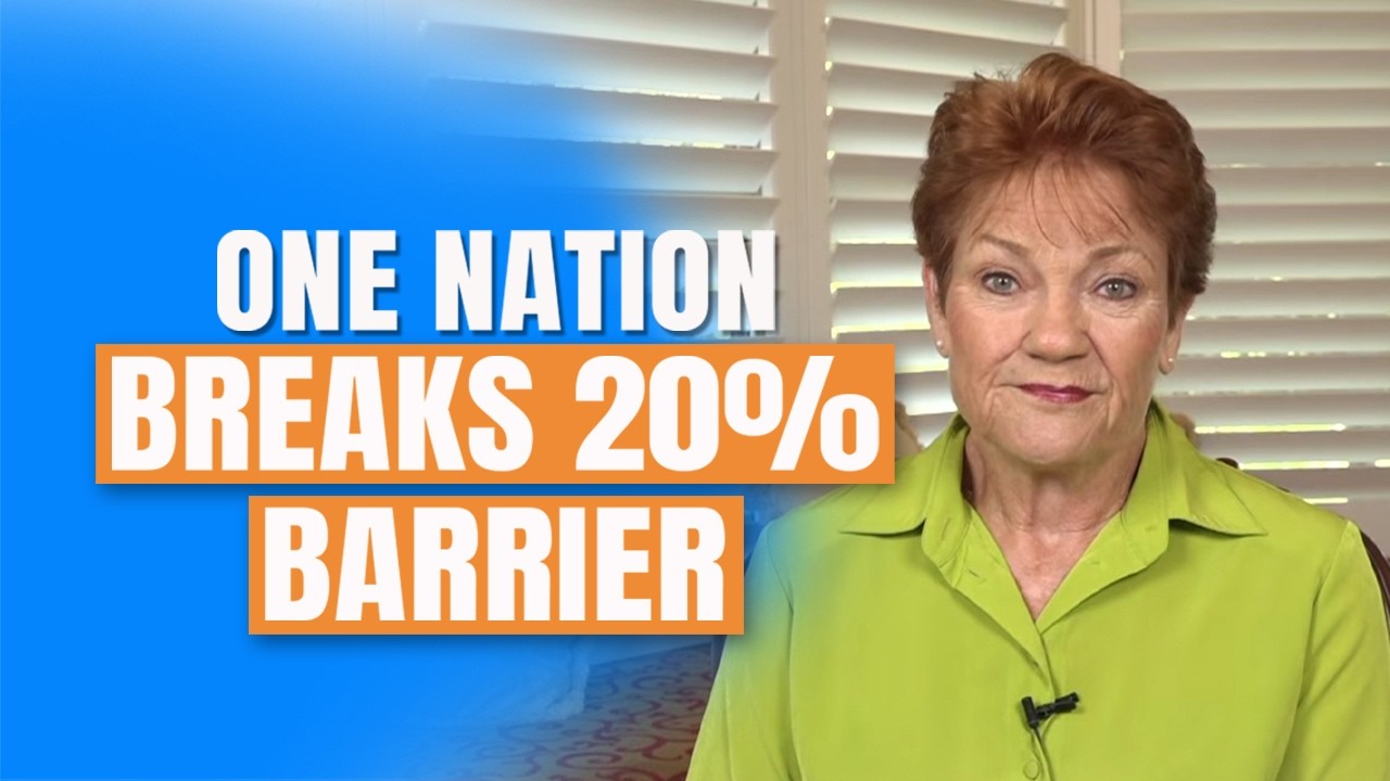 One Nation Breaks 20% Barrier