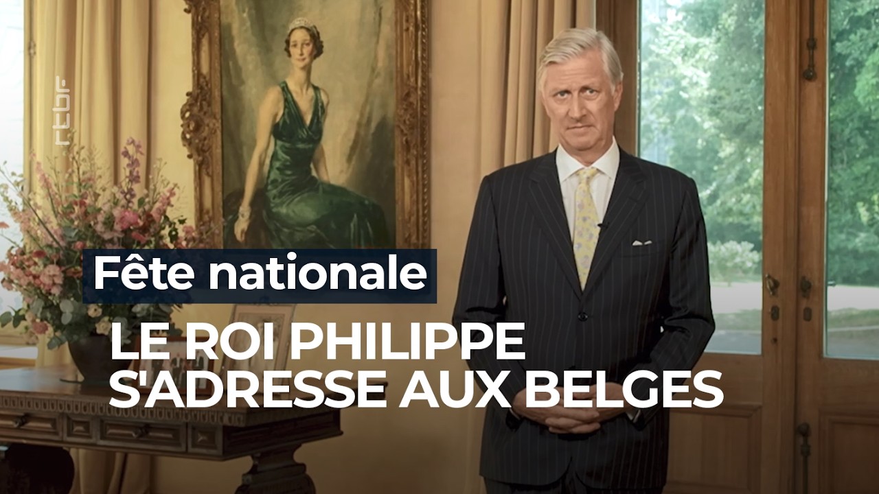 National Day: King Philippe addresses the Belgians - RTBF Info
