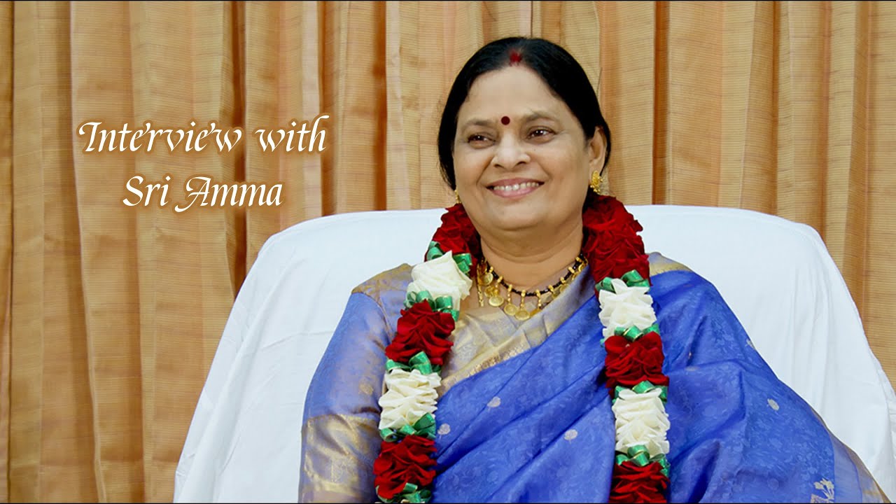 Sri Amma Precious Interview - Sri Amma Bhagavan - C04