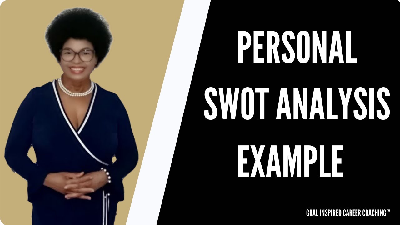 Personal Swot Analysis Example