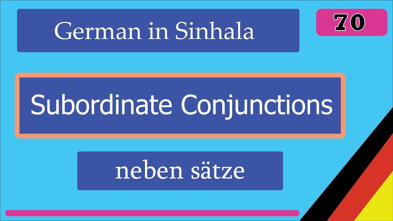 Subordinate Conjunctions | neben sätze | German Sinhala explain