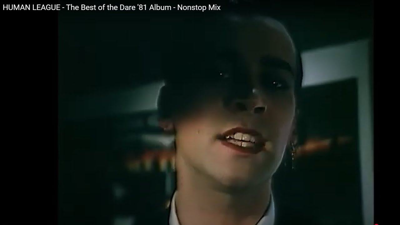 The HUMAN LEAGUE - The Best of the Dare '81 Album - Nonstop Mix - Replaced Audio - HQ SOUND