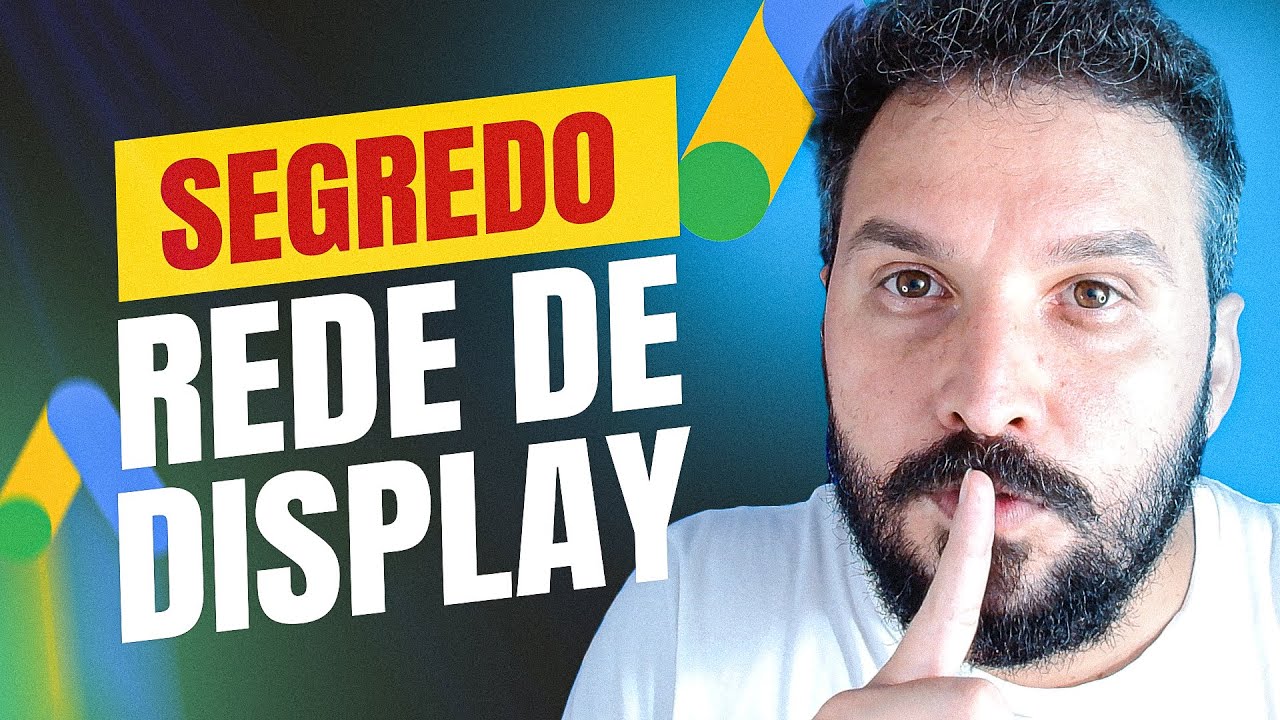 Campanha Rede de Display Google Ads | Estratégia Sniper