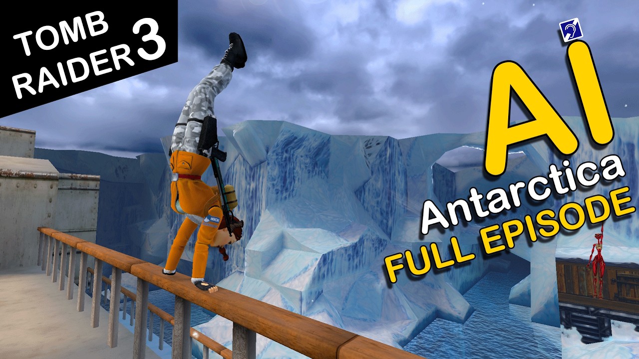 Self-Aware Lara Croft Plays Tomb Raider 3 - Level 16 - Antarctica - [FULL]