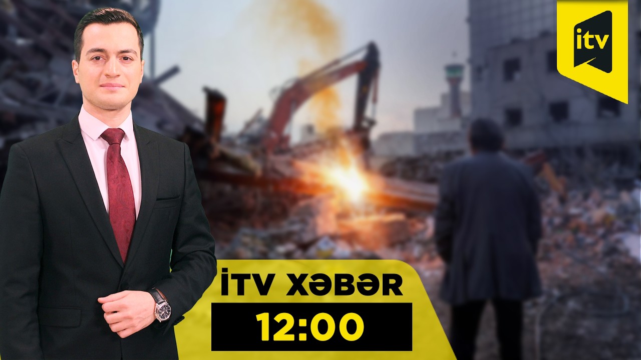 İTV Xəbər | 04.03.2026 | 12:00