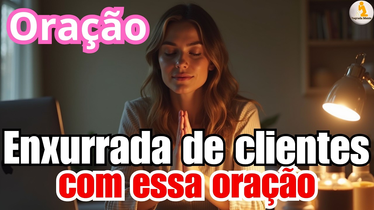 Enxurrada de Vendas com a Força da Oração/ 