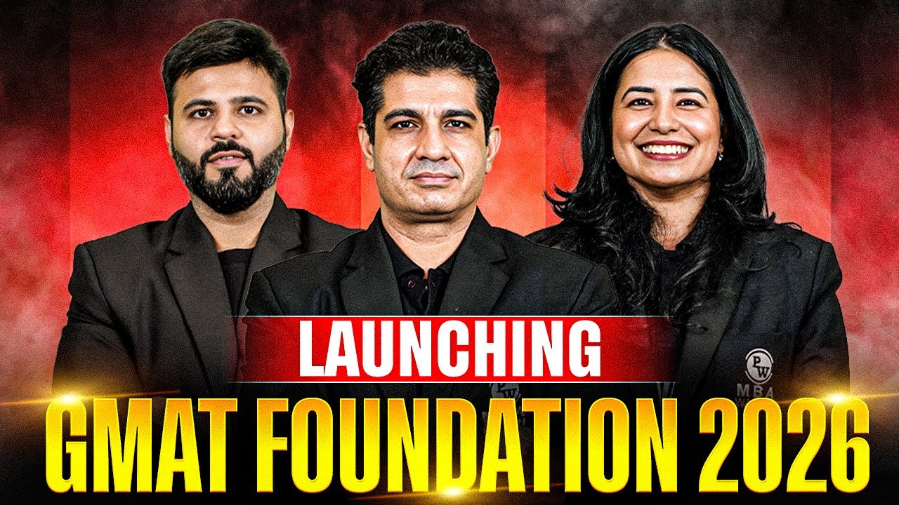 Launching GMAT Foundation 2026 Free Youtube Batch | The Ultimate 700+ Prep Begins