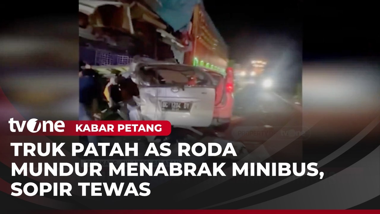 Satu Orang Tewas Dalam Insiden Truk Timpa Minibus | Kabar Petang