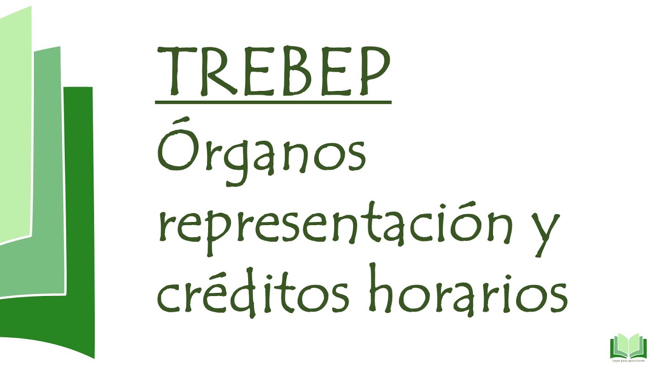 TREBEP órganos representación y créditos horarios