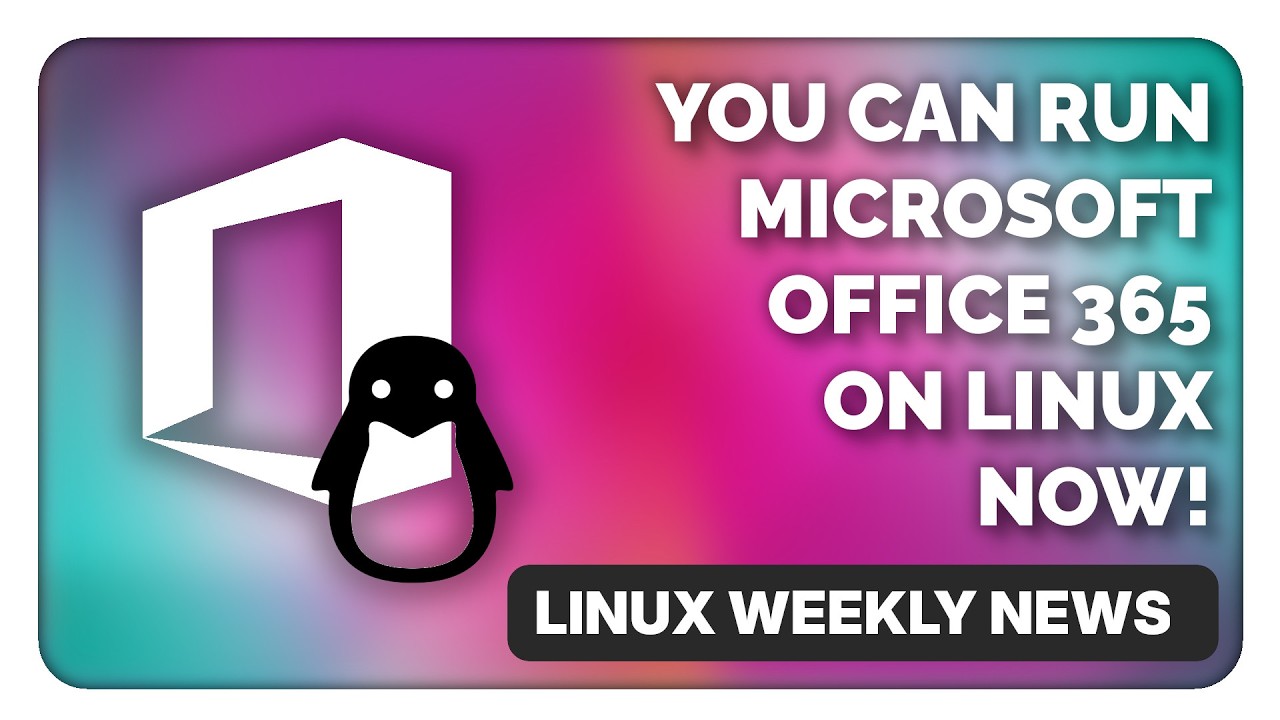 Microsoft Office 365 installs, runs, and works on Linux now! - Linux & Open Source Weekly News