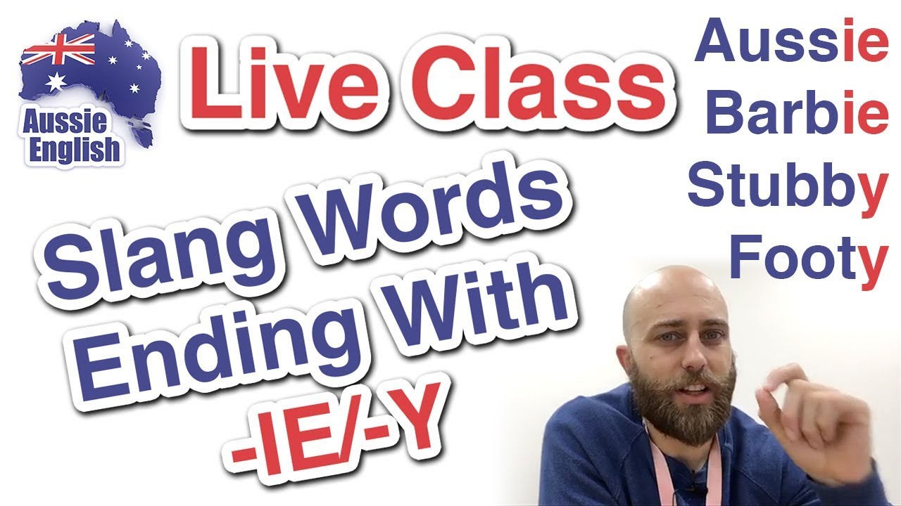 Aussie Slang Terms Ending In -IE/Y | Live Class | Learn Australian English